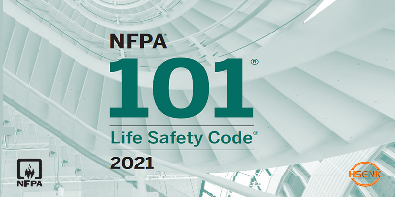 ® NFPA 101 Life Safety Code