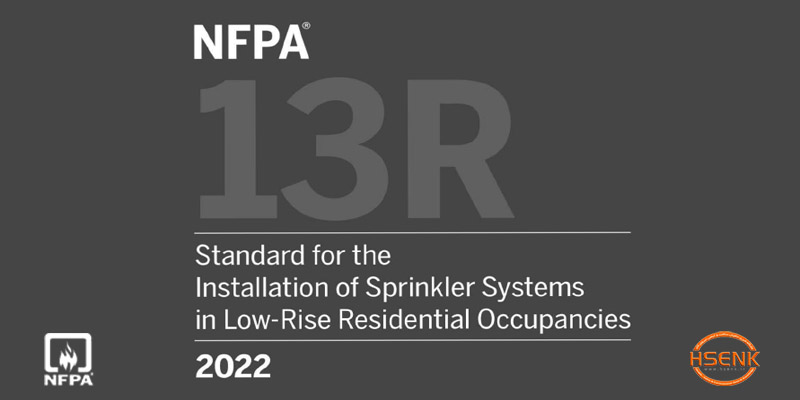 NFPA 13R Standard for the Installation of Sprinkler Systems in Low-Rise Residential Occupancies