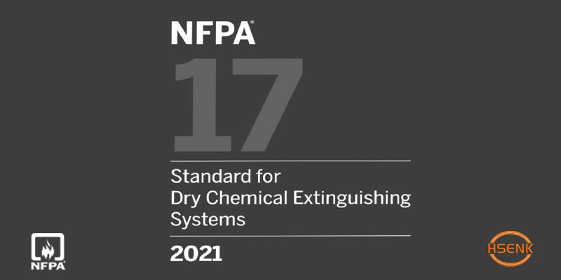 NFPA 17 Standard for Dry Chemical Extinguishing Systems