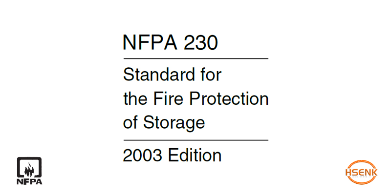 NFPA 230 Standard for the Fire Protection of Storage