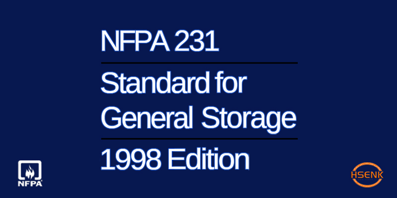 NFPA 231 Standard for General Storage