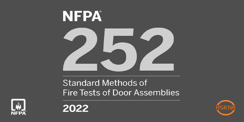 NFPA 252 Standard Methods of Fire Tests of Door Assemblies