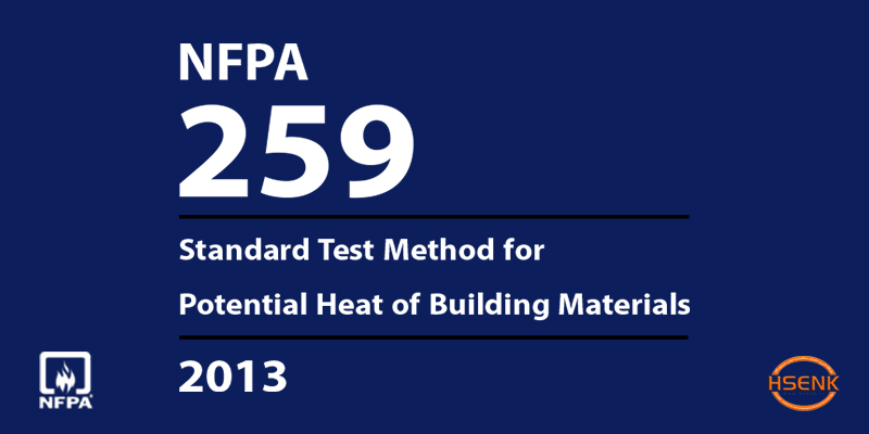 NFPA 259 Standard Test Method for Potential Heat of Building Materials