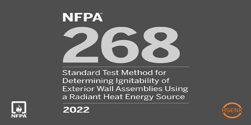 NFPA 268 Standard Test Method for Determining Ignitability of Exterior Wall Assemblies Using a Radiant Heat Energy Source