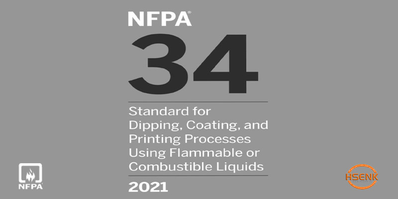 NFPA 34 Dipping Coating and Printing Processes Using Flammable or Combustible Liquids