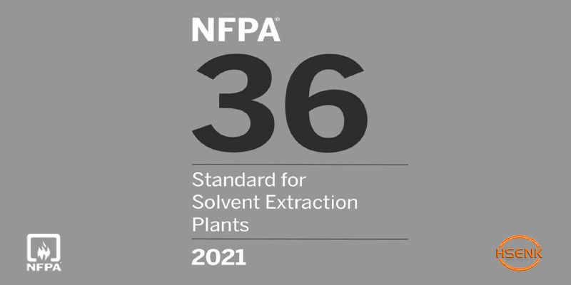 NFPA 36 Standard for Solvent Extraction Plants