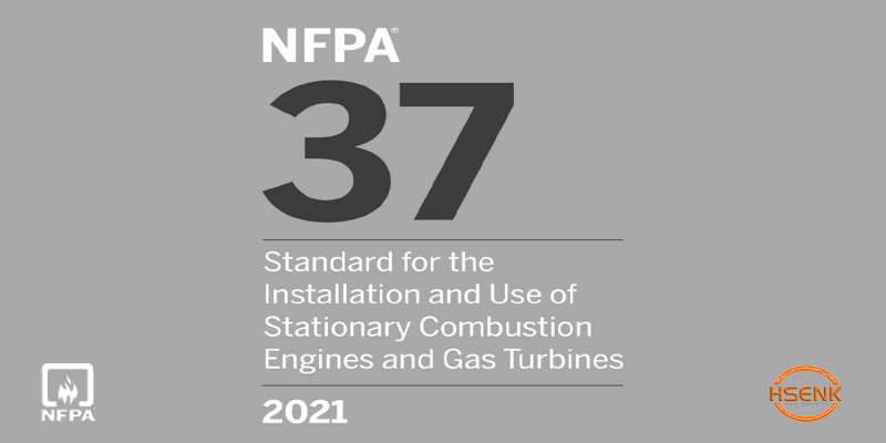 NFPA 37 Standard for the Installation and Use of Stationary Combustion Engines and Gas Turbines