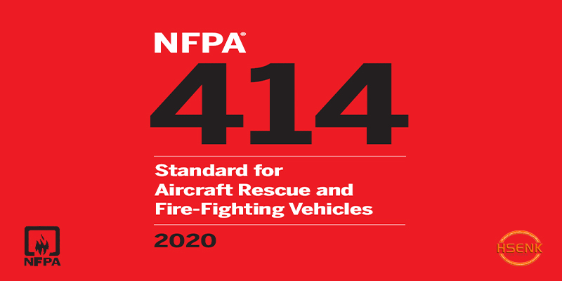 NFPA 414 Standard for Aircraft Rescue and Fire-Fighting Vehicles