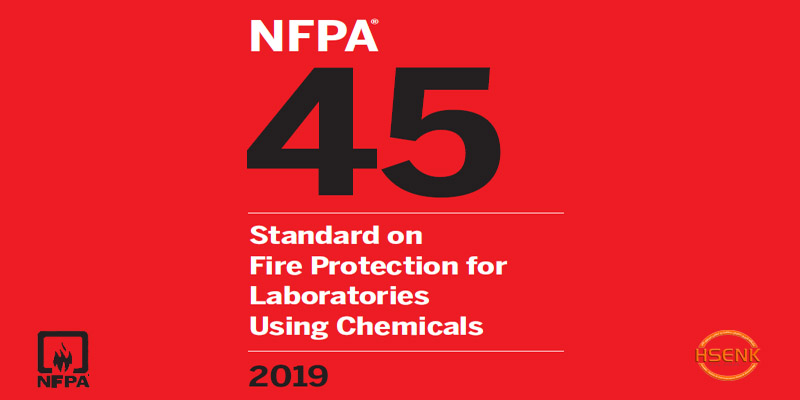 NFPA 45 Standard on Fire Protection for Laboratories Using Chemicals