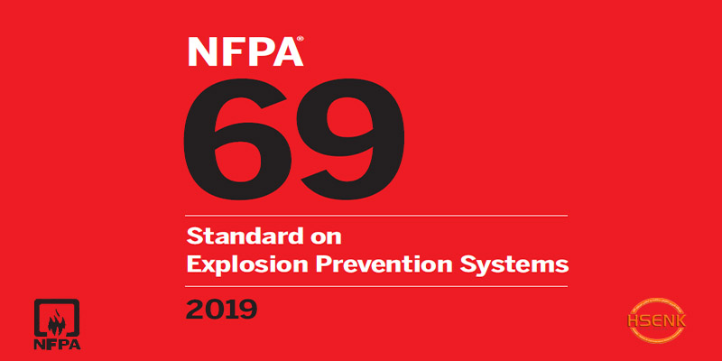 NFPA 69 Standard on Explosion Prevention Systems