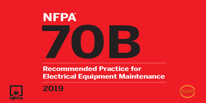NFPA 70B Recommended Practice for Electrical Equipment Maintenance
