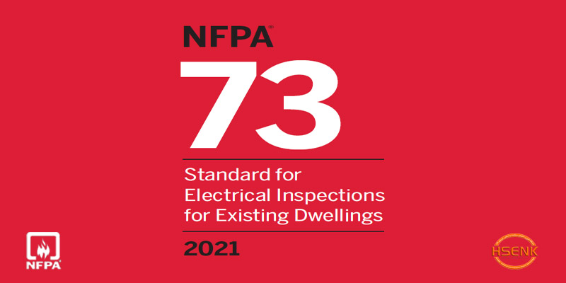 NFPA 73 Standard for Electrical Inspections for Existing Dwellings