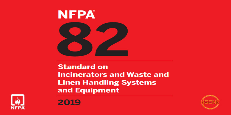 NFPA 82 Standard on Incinerators and Waste and Linen Handling Systems and Equipment