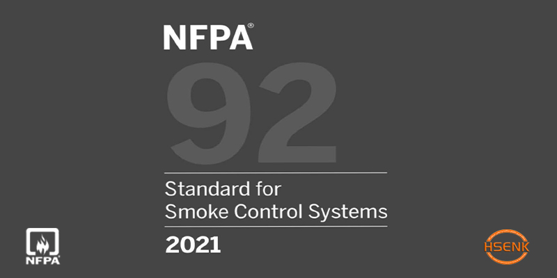 NFPA 92 Standard for Smoke Control Systems