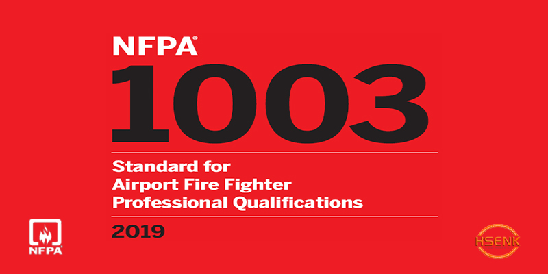 NFPA 1003 Standard for Airport Fire Fighter Professional Qualifications