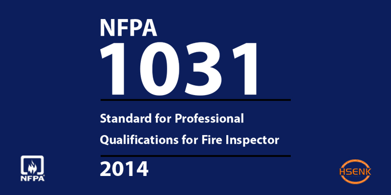 NFPA 1031 Standard for Professional Qualifications for Fire Inspector and Plan Examiner