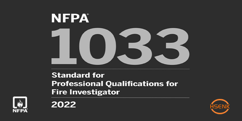 NFPA 1033 Standard for Professional Qualifications for Fire Investigator
