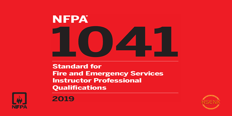 NFPA 1041 Standard for Fire and Emergency Services Instructor Professional Qualifications