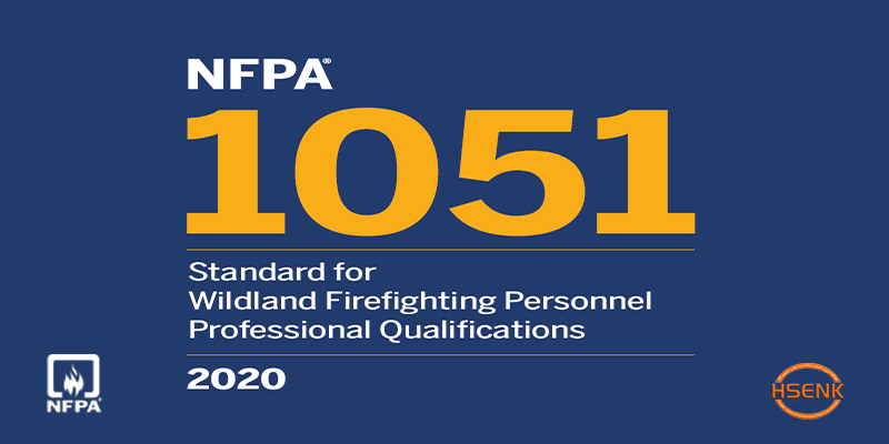 NFPA 1051 Standard for Wildland Firefighting Personnel Professional Qualifications