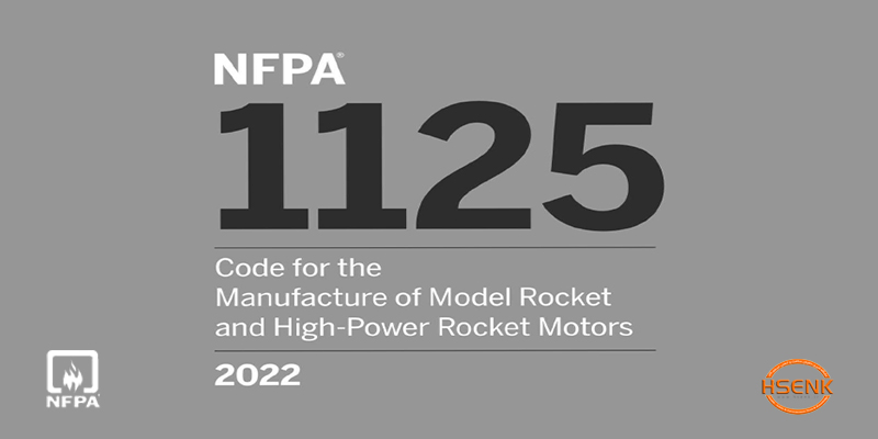 NFPA 1125 Code for the Manufacture of Model Rocket and High-Power Rocket Motors
