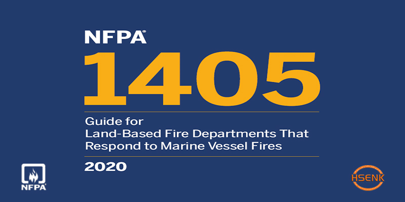 NFPA 1405 Guide for Land-Based Fire Departments that Respond to Marine Vessel Fires