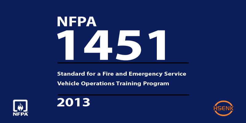 NFPA 1451 Standard for a Fire and Emergency Service Vehicle Operations Training Program
