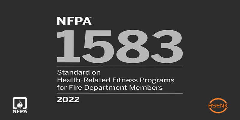 NFPA 1583 Standard on Health-Related Fitness Programs for Fire Department Members