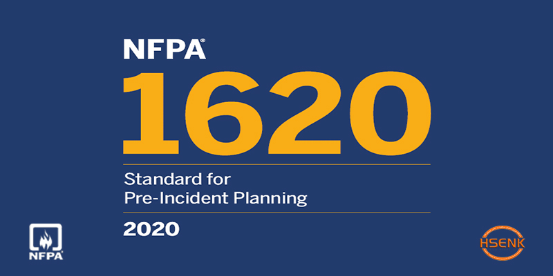 NFPA 1620 Standard for Pre-Incident Planning