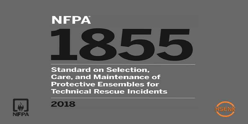 NFPA 1855 Standard on Selection, Care, and Maintenance of Protective Ensembles for Technical Rescue Incidents