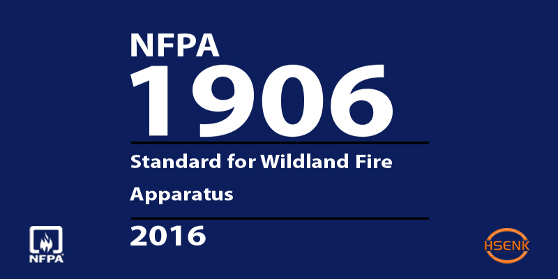 NFPA 1906 Standard for Wildland Fire Apparatus