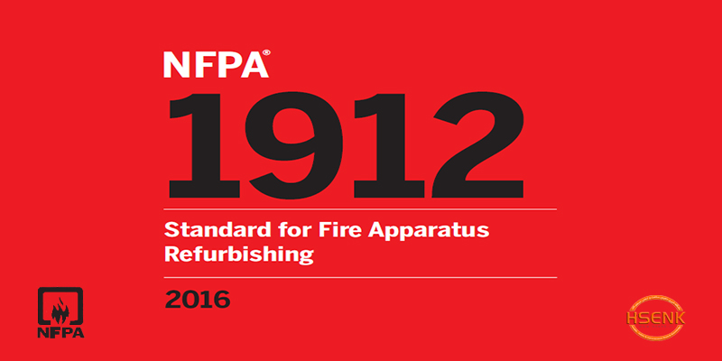 NFPA 1912 Standard for Fire Apparatus Refurbishing