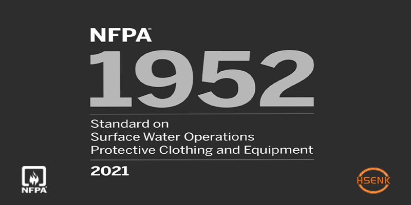 NFPA 1952 Standard on Surface Water Operations Protective Clothing and Equipment