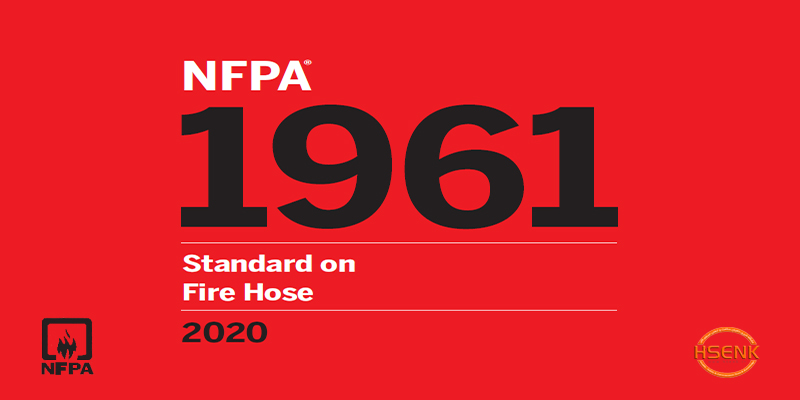 NFPA 1961 Standard on Fire Hose