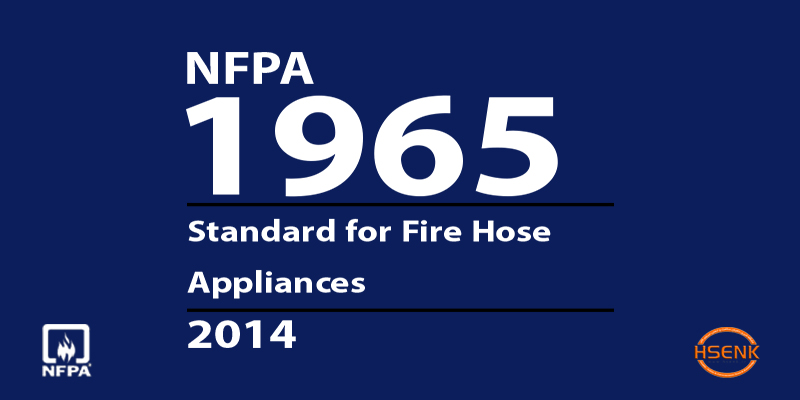 NFPA 1965 Standard for Fire Hose Appliances