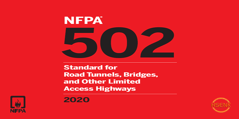 NFPA 502 Standard for Road Tunnels, Bridges, and Other Limited Access Highways