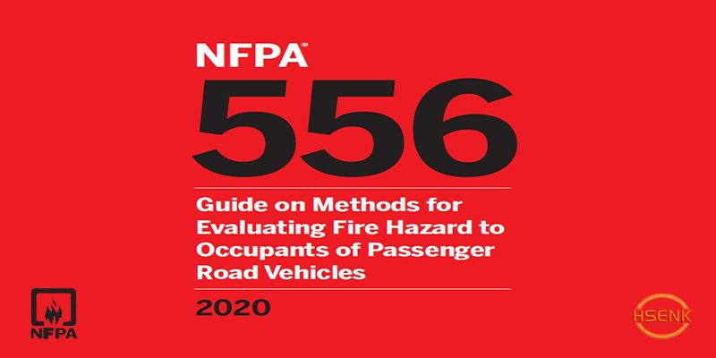 NFPA 556 Guide on Methods for Evaluating Fire Hazard to Occupants of Passenger Road Vehicles