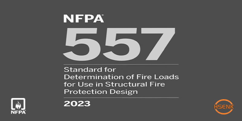 NFPA 557 Standard for Determination of Fire Loads for Use in Structural Fire Protection Design