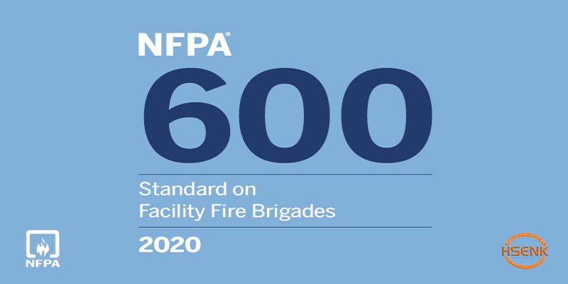 NFPA 600 Standard on Facility Fire Brigades