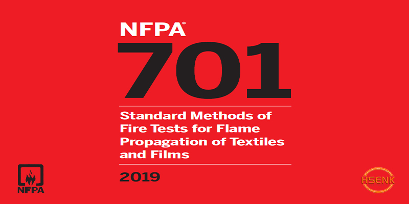 NFPA 701 Standard Methods of Fire Tests for Flame Propagation of Textiles and Films