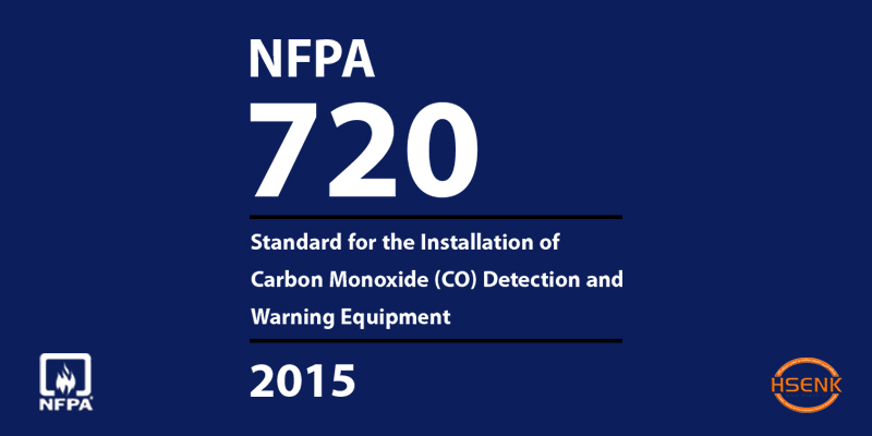 NFPA 720 Standard for the Installation of Carbon Monoxide (CO) Detection and Warning Equipment