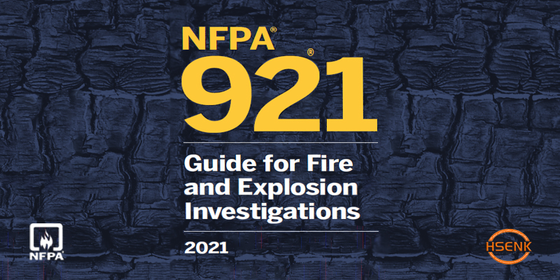 NFPA 921 Guide for Fire and Explosion Investigations