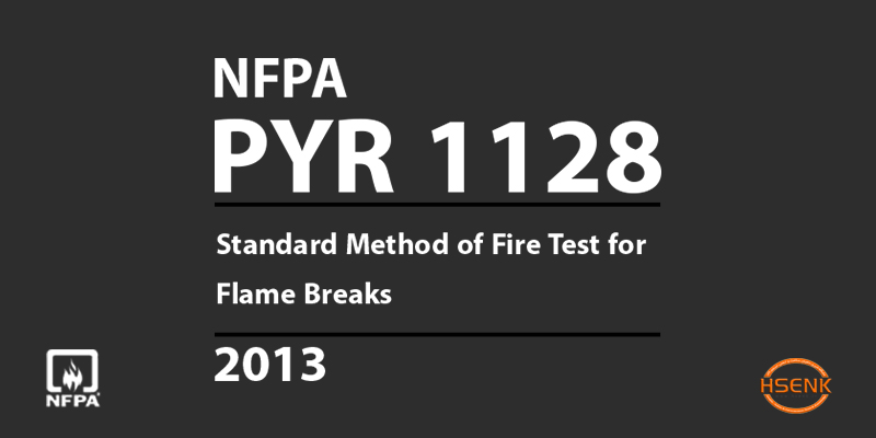 PYR 1128 Standard Method of Fire Test for Flame Breaks