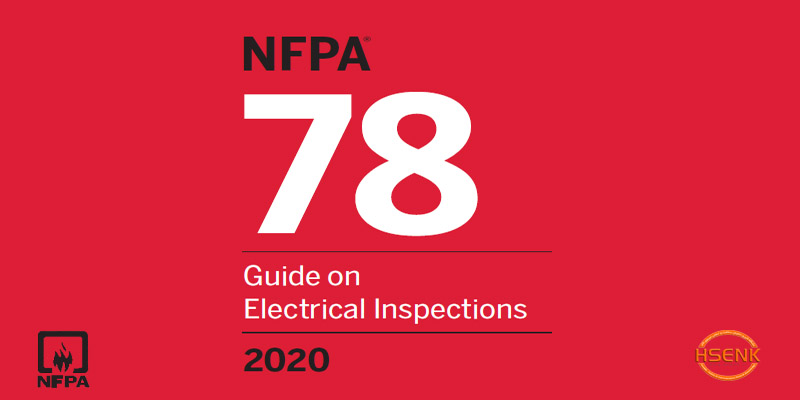 NFPA 78 Guide on Electrical Inspections
