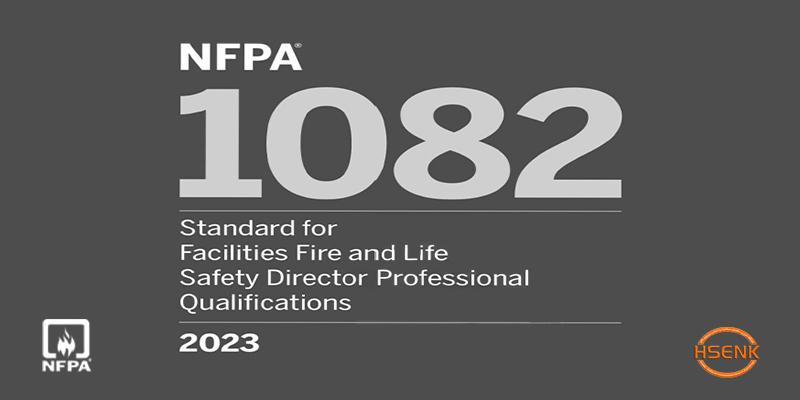 NFPA 1082 Standard for Facilities Fire and Life Safety Director Professional Qualifications