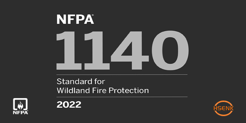 NFPA 1140 Standard for Wildland Fire Protection
