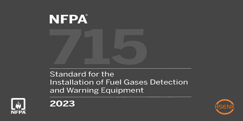 NFPA 715 Standard for the Installation of Fuel Gases Detection and Warning Equipment