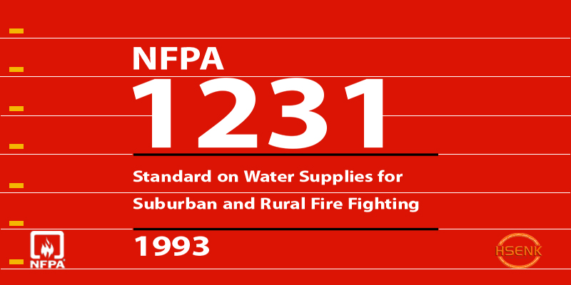 NFPA 1231 Standard on Water Supplies for Suburban and Rural Fire Fighting