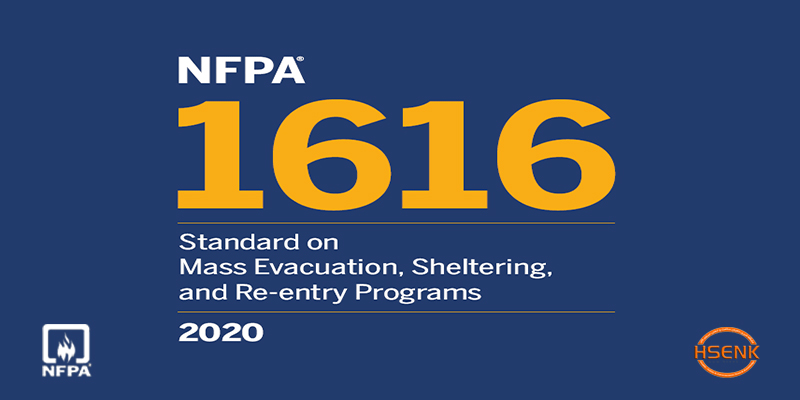 NFPA 1616 Standard on Mass Evacuation, Sheltering, and Re-entry Programs
