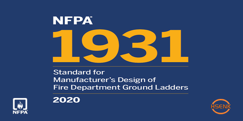 NFPA 1931 Standard for Manufacturers Design of Fire Department Ground Ladders