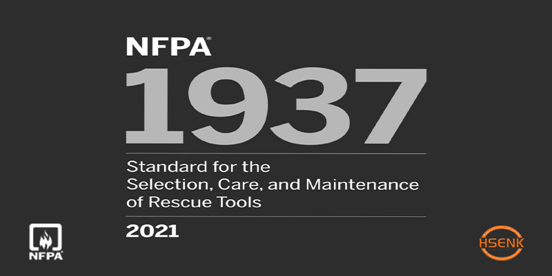 NFPA 1937 Standard for the Selection, Care, and Maintenance of Rescue Tools